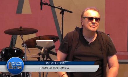 Piatra FEST 2017 – Recital Gabriel Cotabiţă