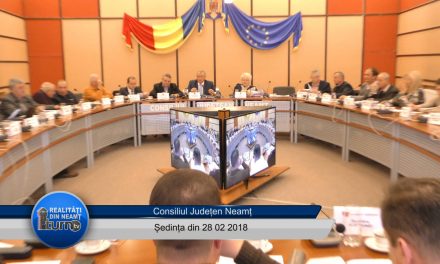 Ședința ordinară a Consiliului Județean Neamț din 28.02. 2018