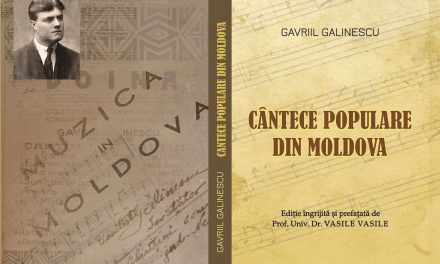 LANSAREA LUCRĂRII „GAVRIIL GALINESCU – CÂNTECE POPULARE DIN MOLDOVA”  DE ZIUA CULTURII NAŢIONALE