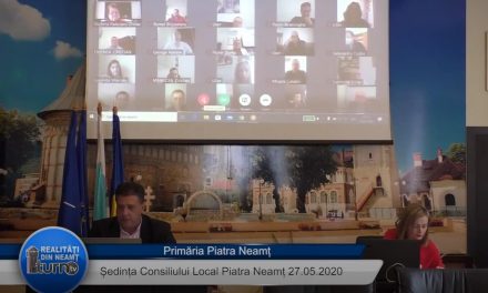 Ședința Consiliului Local Piatra Neamț din 27.05.2020