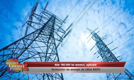 Alte 195.000 lei amenzi, aplicate furnizorior de energie de către ANPC