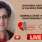 Turnul de sănătate invitat Gabriela Zamă – psiholog, psihoterapeut și coach